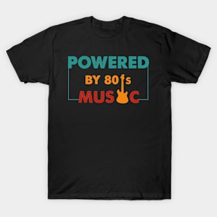 Powered by 80's Music vintage T-Shirt